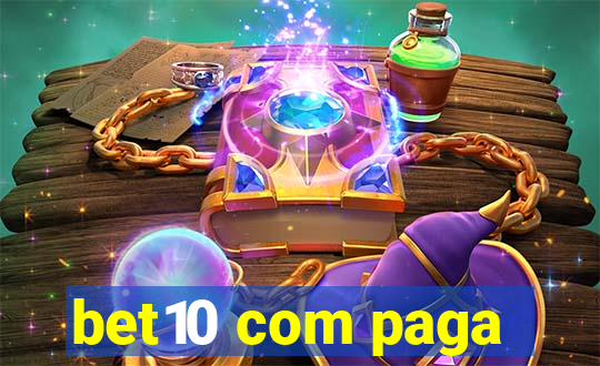 bet10 com paga